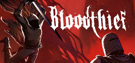 窃血之徒（Bloodthief）免安装中文版下载-相见亦楠